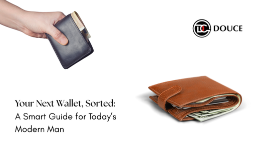 Your Next Wallet, Sorted: A Smart Guide for Today’s Modern Man